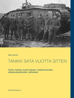 cover image of TANKKI SATA VUOTTA SITTEN